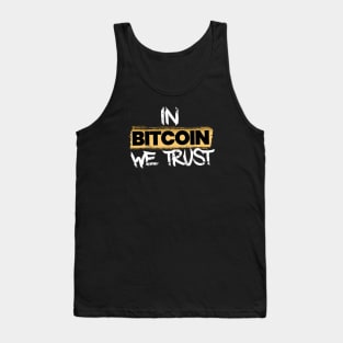 In Bitcoin We Trust Tank Top